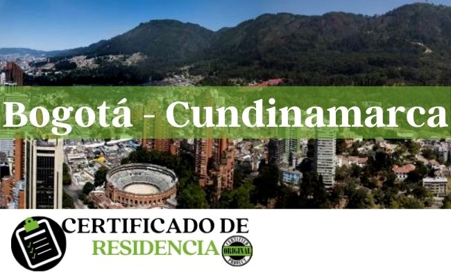 solicitud del Certificado de residencia en Bogotá y Cundinamarca