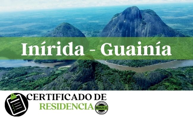 solicitud del certificado de residencia en Inírida y Guainía