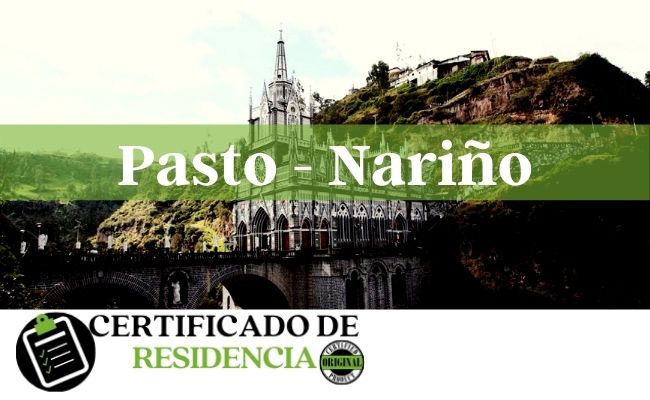 solicitud del certificado de residencia en Pasto Nariño